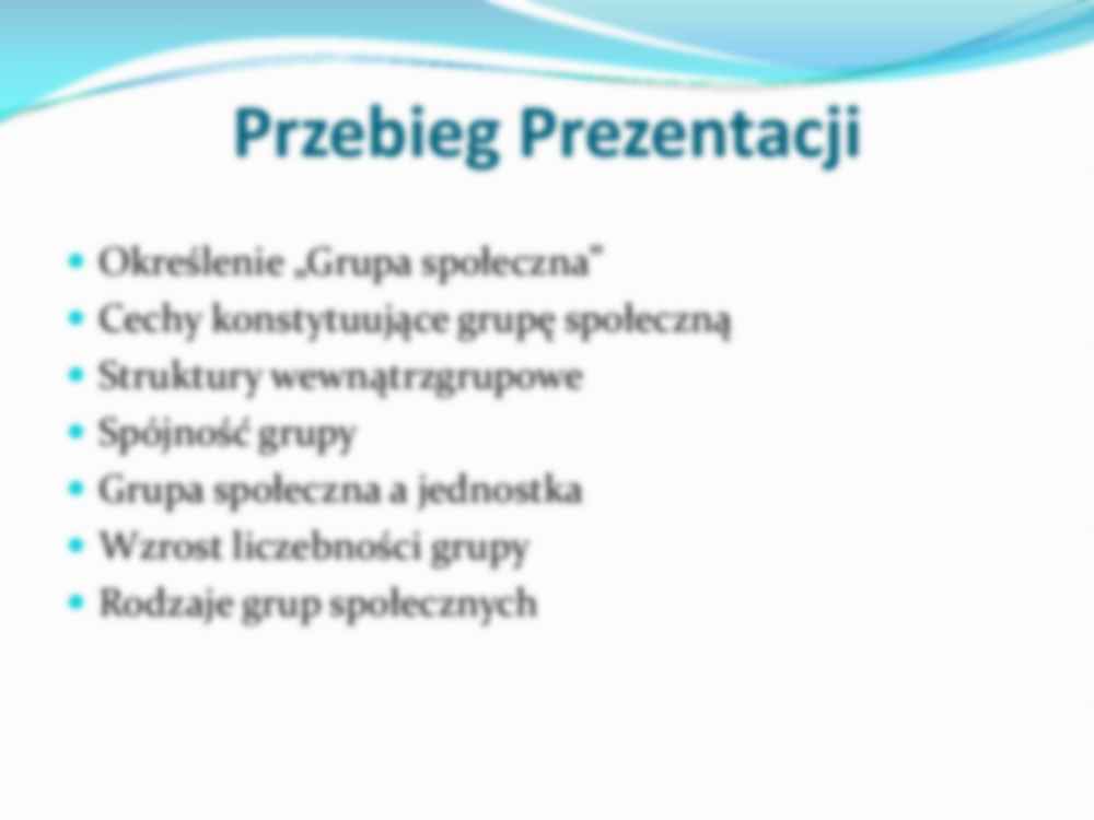 Grupy społeczne - Struktury wewnątrzgrupowe  - strona 2