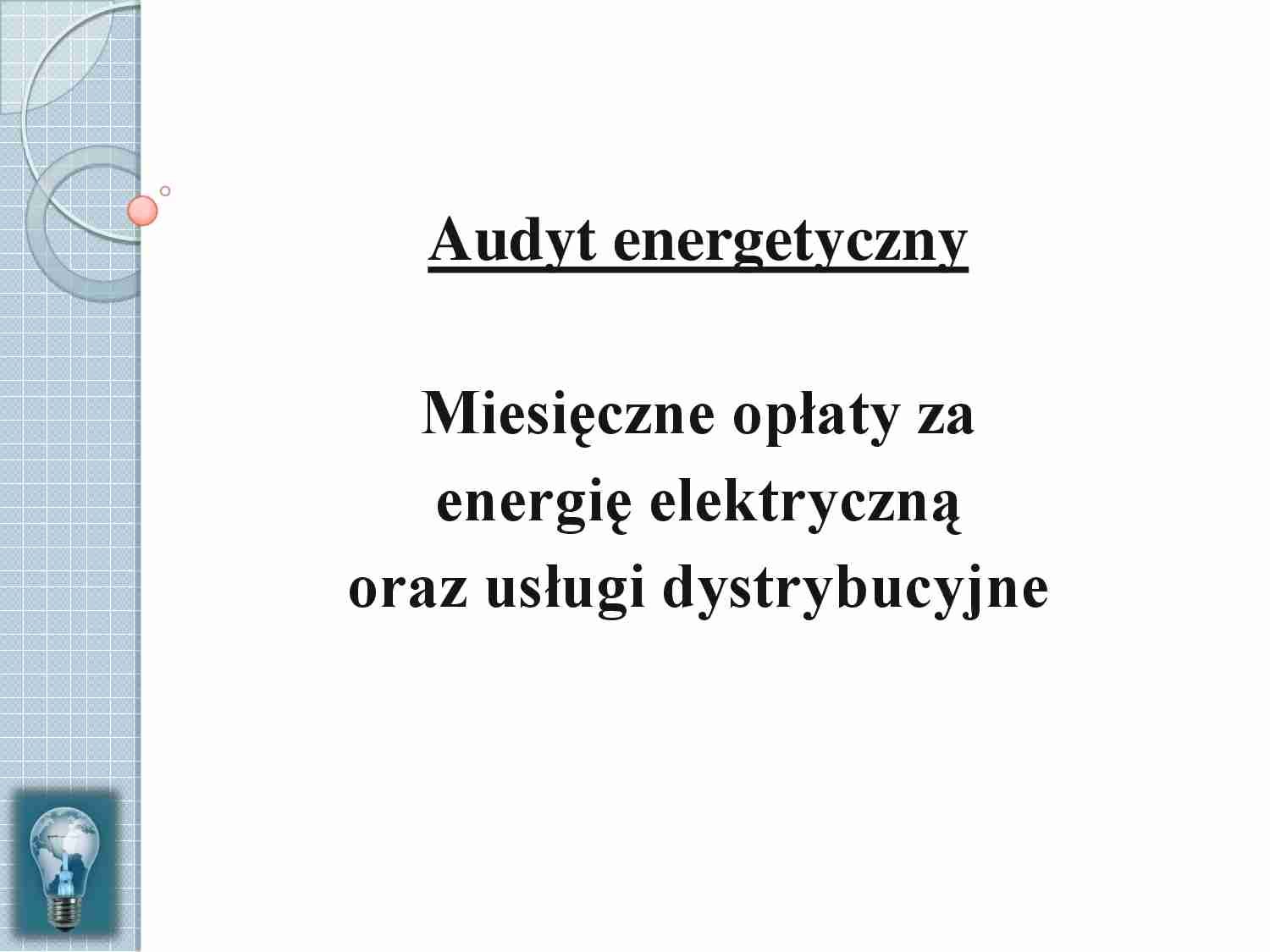 Opłaty i taryfy symulacje za energię - strona 1