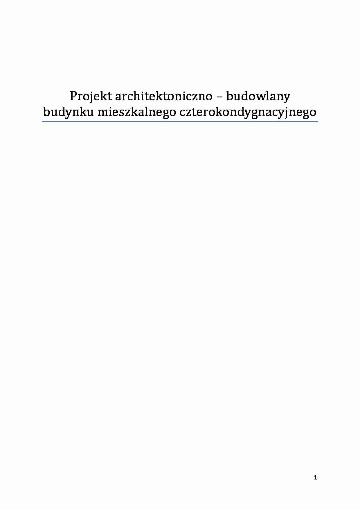 Projekt architektoniczno - budowlany budynku mieszkalnego czterokondygnacyjnego - strona 1