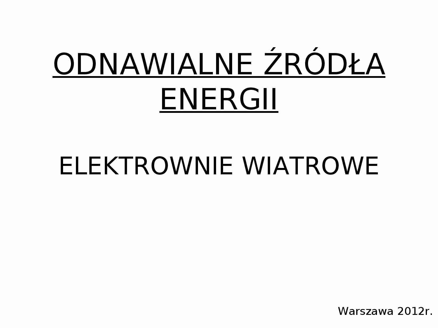 Odnawialne źródła energii - Energia wiatru - strona 1