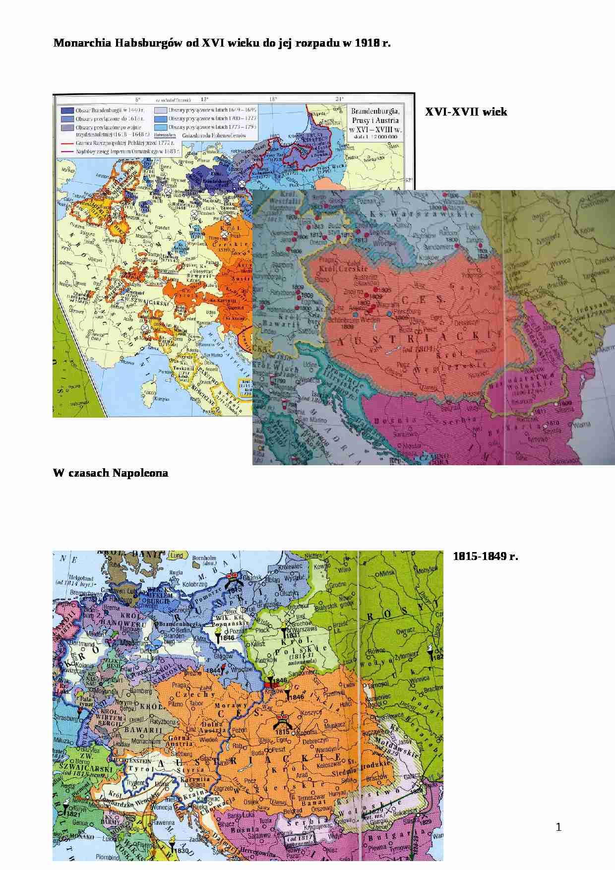 Monarchia Habsburgw od XVI wieku do jej rozpadu w 1918 r - strona 1