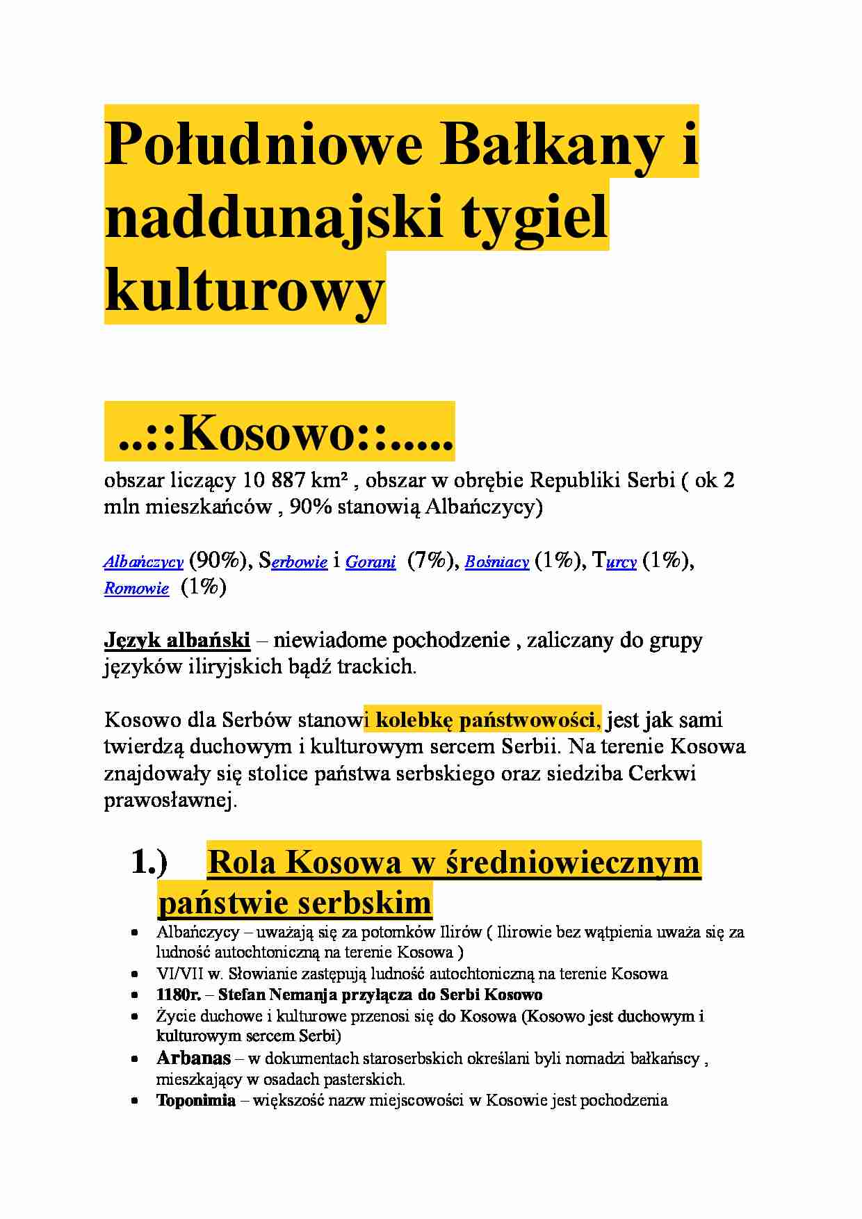 Południowe Bałkany i naddunajski tygiel kulturowy - Kosowo - strona 1