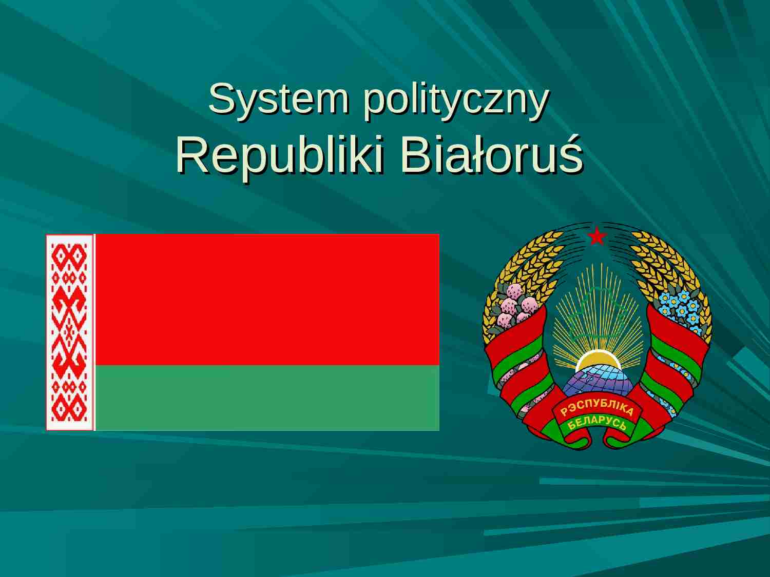 System polityczny Republiki Białoruś - strona 1