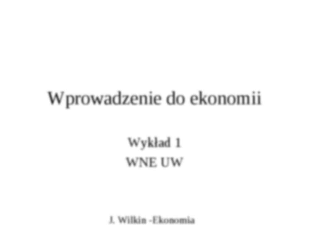 Wprowadzenie do ekonomii - wykład - strona 2