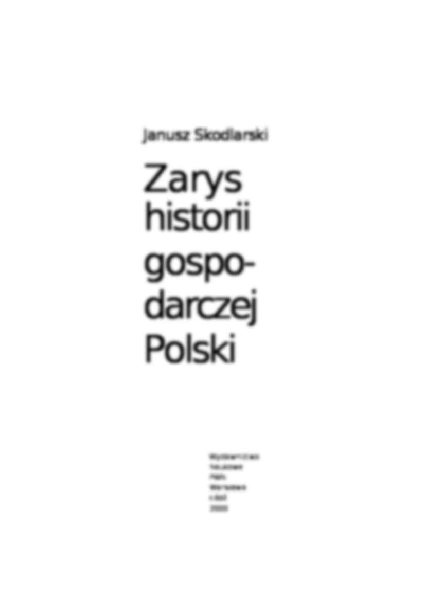 Janusz Skodlarski - Zarys historii gospodarczej Polski - strona 3