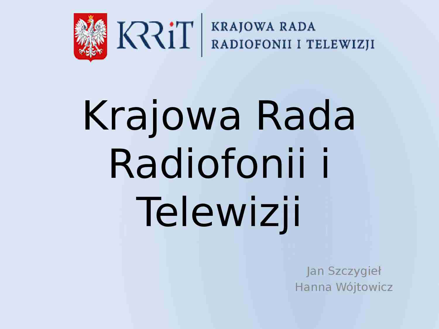 Krajowa Rada Radiofonii i Telewizji - prezentacja - strona 1