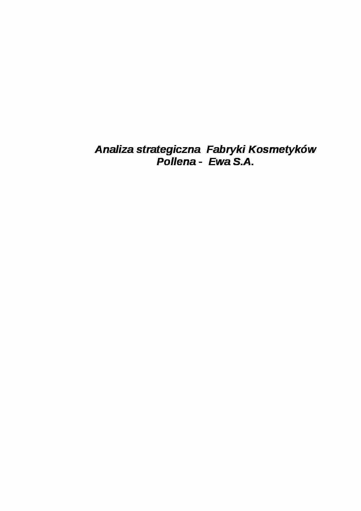 Analiza strategiczna Fabryki Kosmetyków Pollena  - strona 1