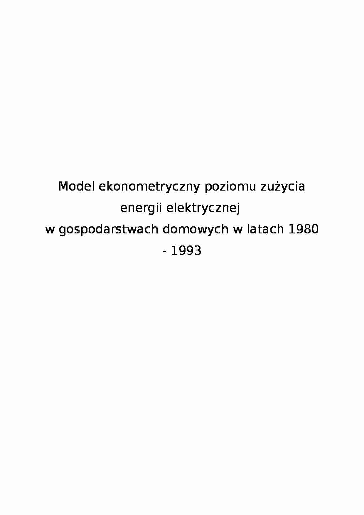 Model ekonometryczny poziomu zużycia energii elektrycznej - strona 1