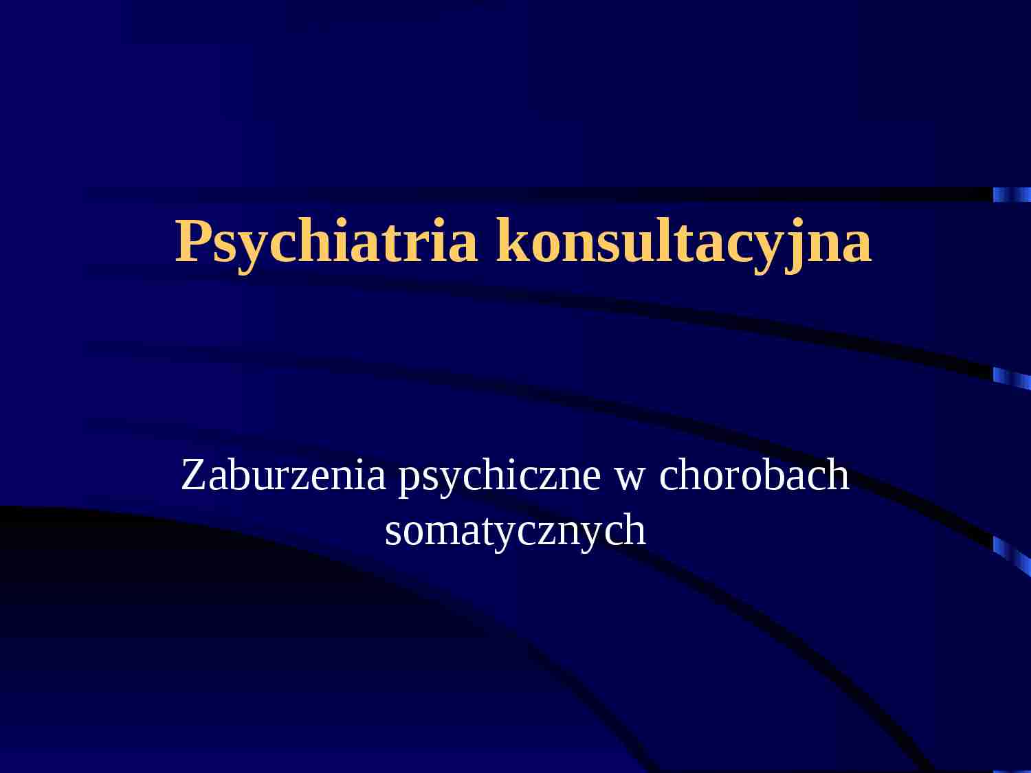 Psychiatria konsultacyjna - strona 1