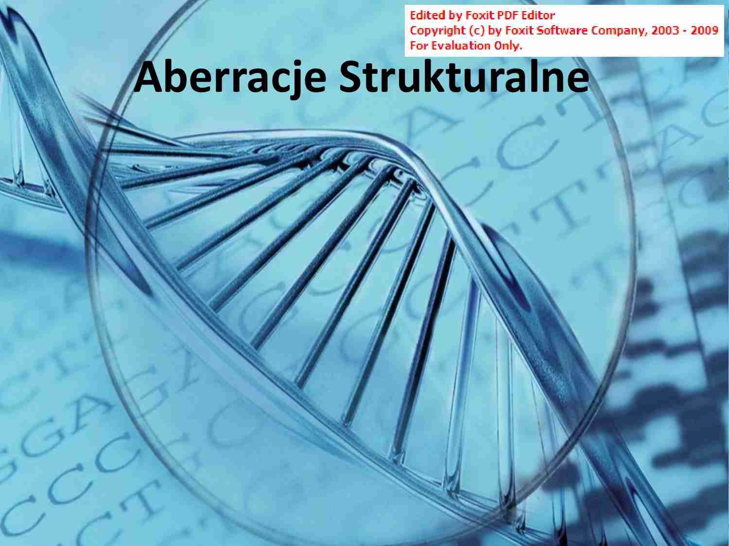 Genetyka - aberacje chromosomowe - strona 1