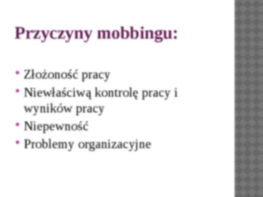 Mobbing w organizacji - prezentacja - strona 2