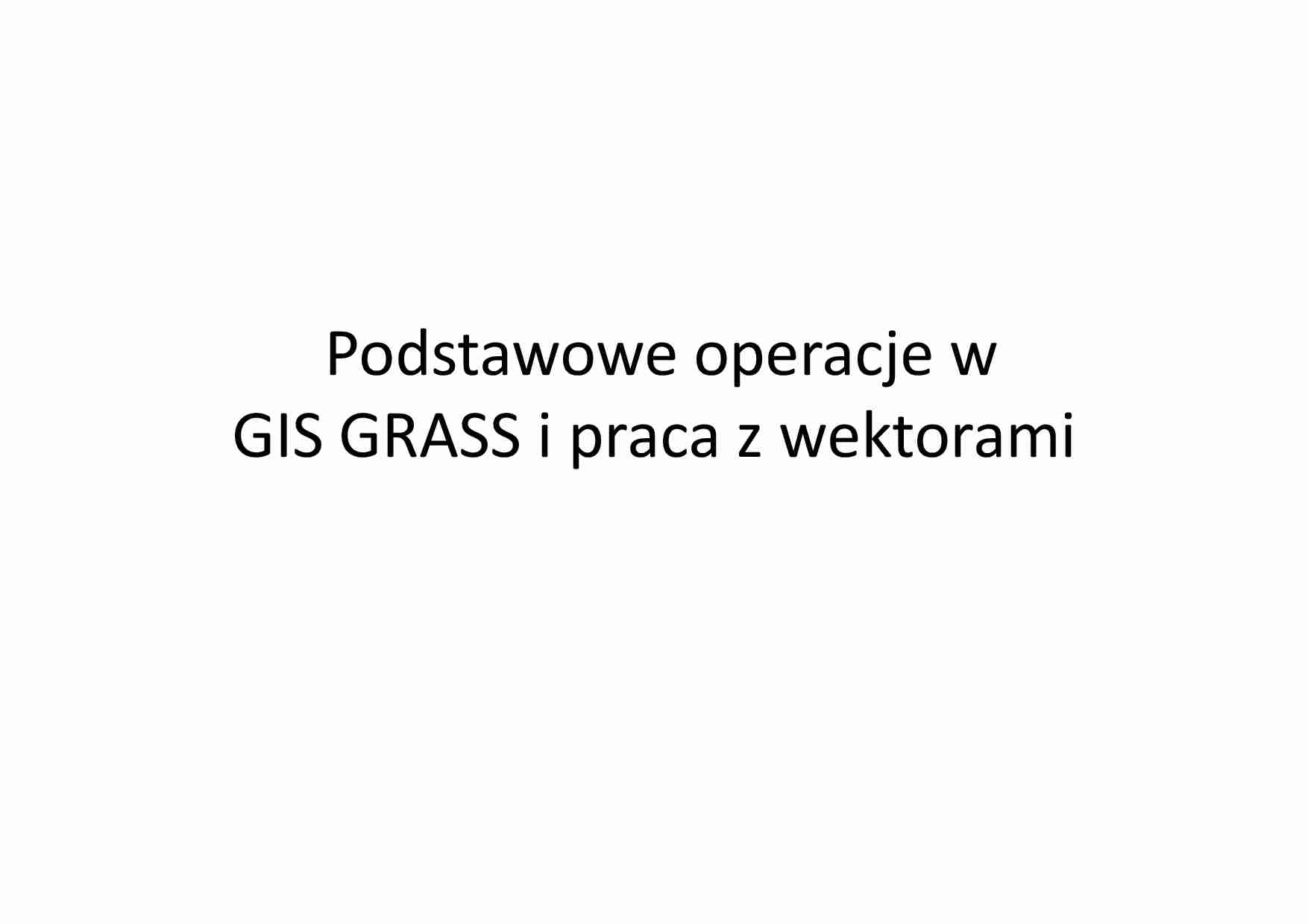 GRASS zajęcia 2 - strona 1