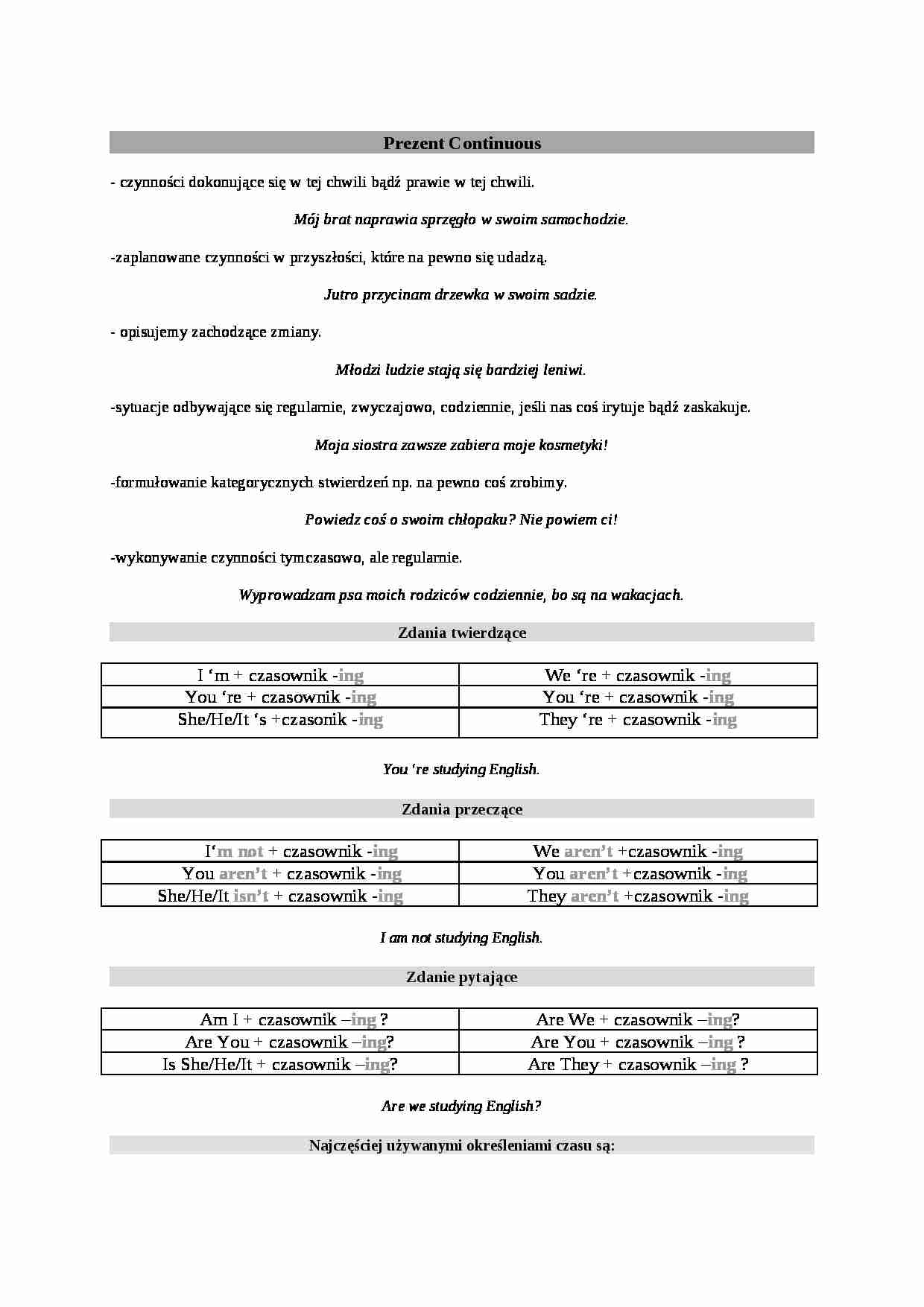 Prezent Continuous - opis i przykłady - strona 1