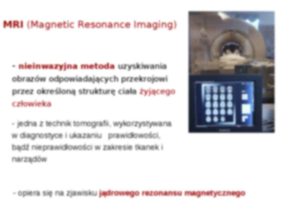 Rezonans magnetyczny (MRI) - strona 3
