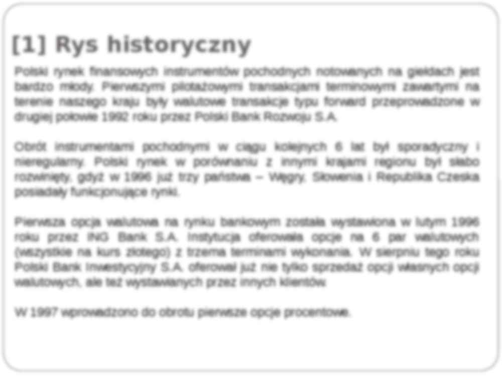 Rynek instrumentów pochodnych w Polsce - Giełda towarowa - strona 3