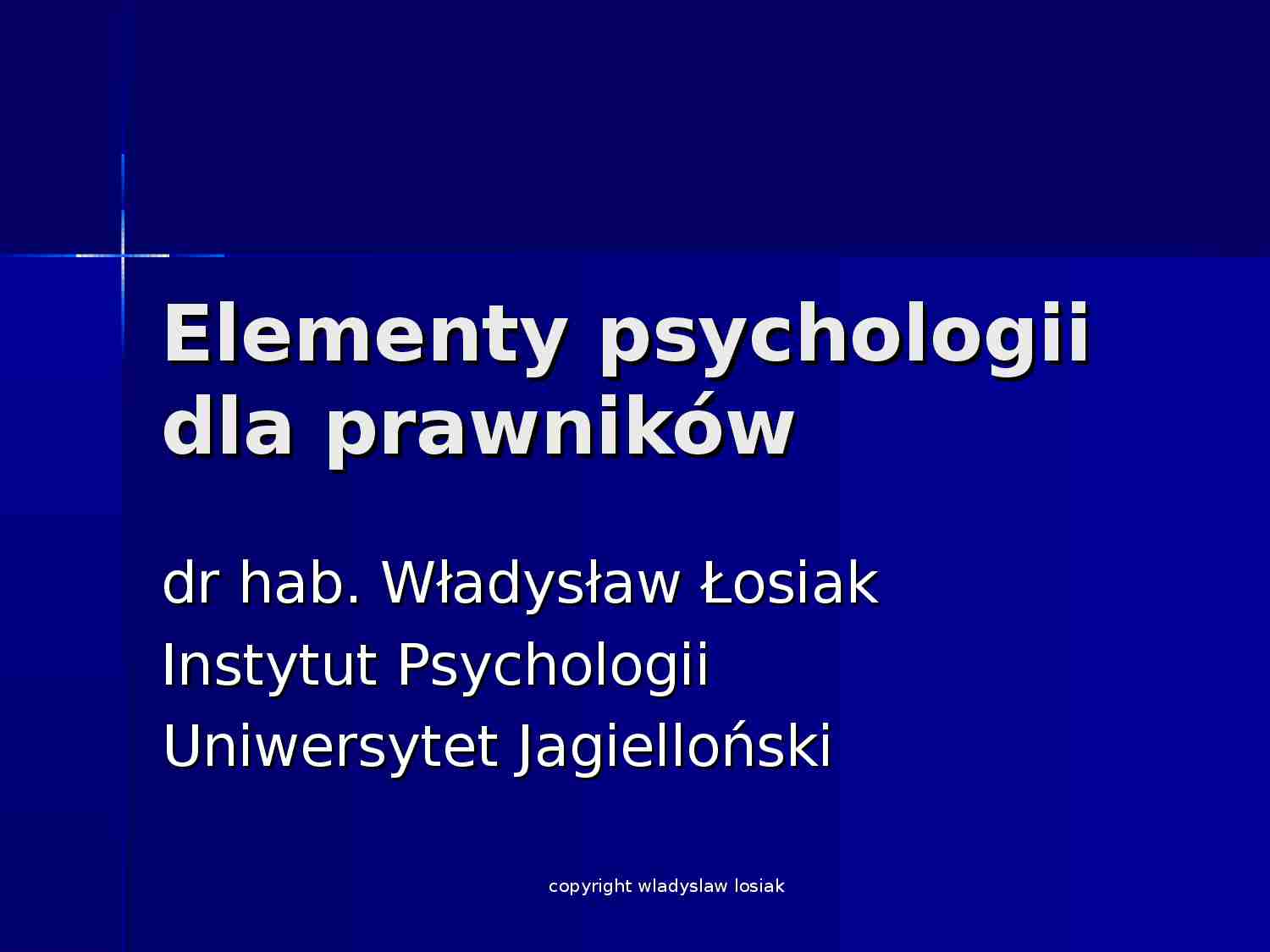 Psychologia dla prawników- Wykłady - strona 1