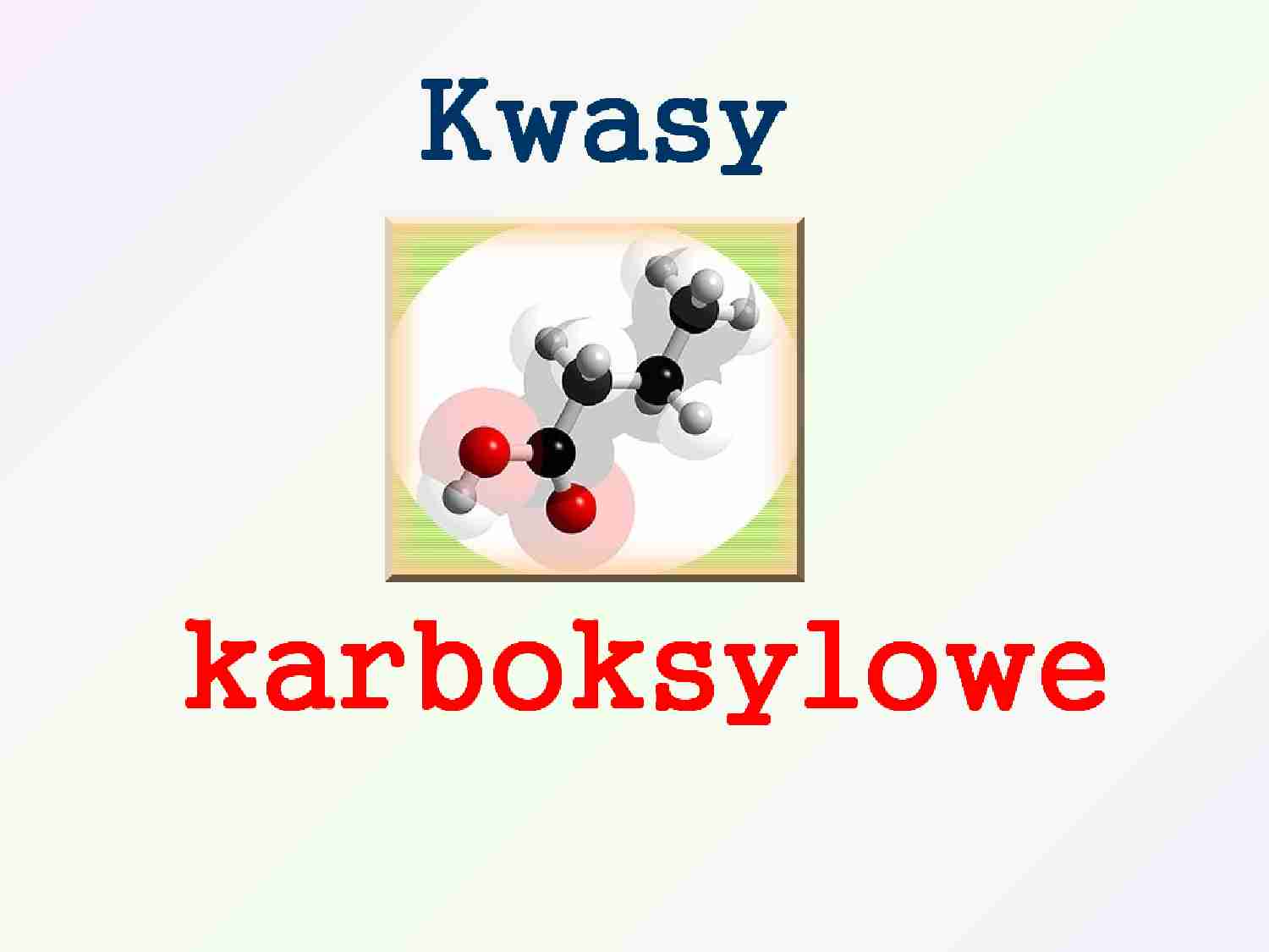 Kwasy karboksylowe - strona 1