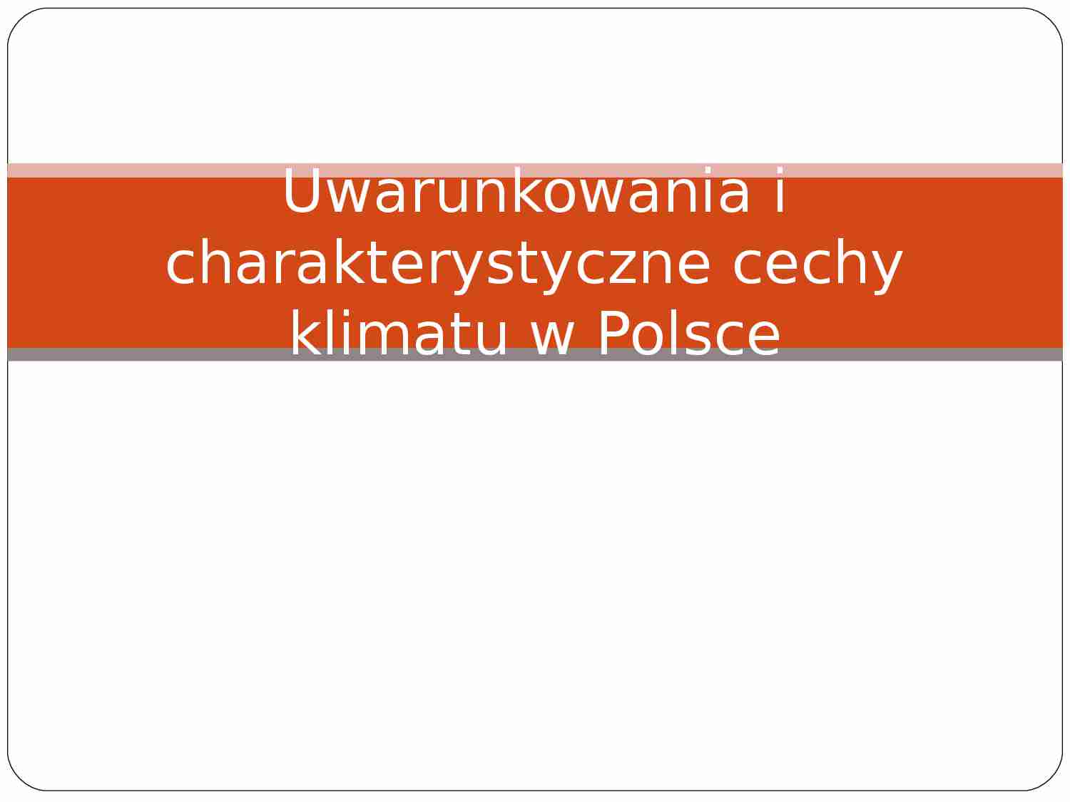 Cechy klimatu w Polsce - strona 1