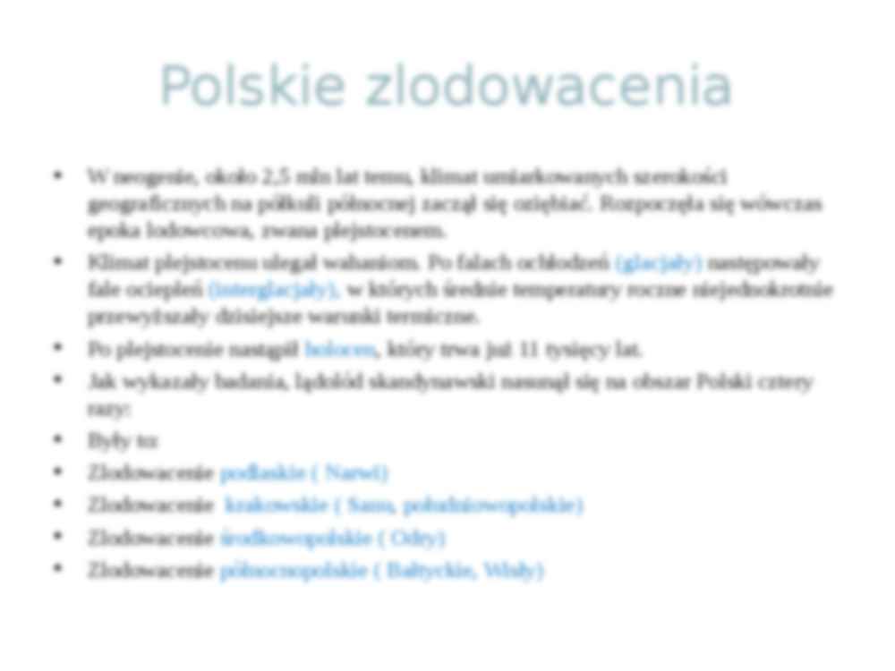 Zlodowacenia w Polsce oraz formy polodowcowe - strona 2