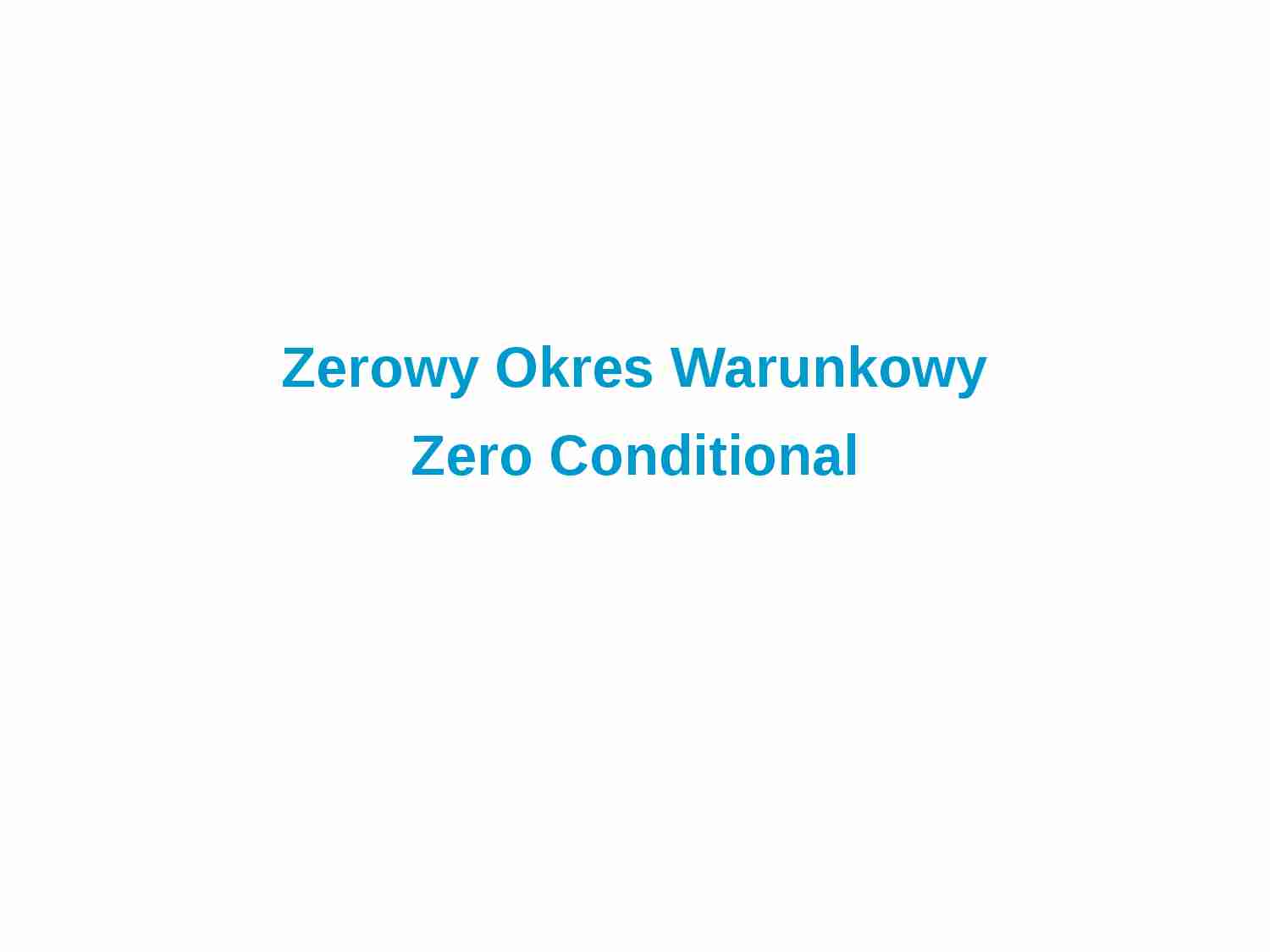Zero Conditional - strona 1