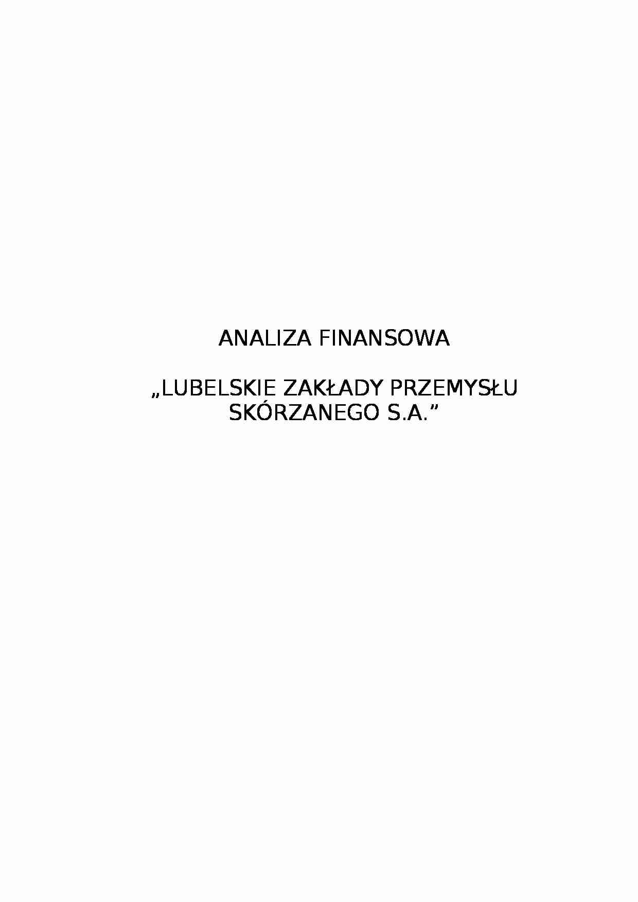 Analiza finansowa „Lubelskich Zakładów Przemysłu Skórzanego S.A.” - strona 1