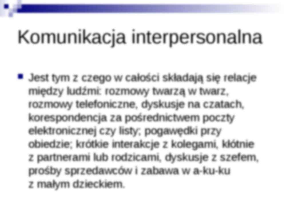 Komunikowanie interpersonalne - prezentacja - strona 3