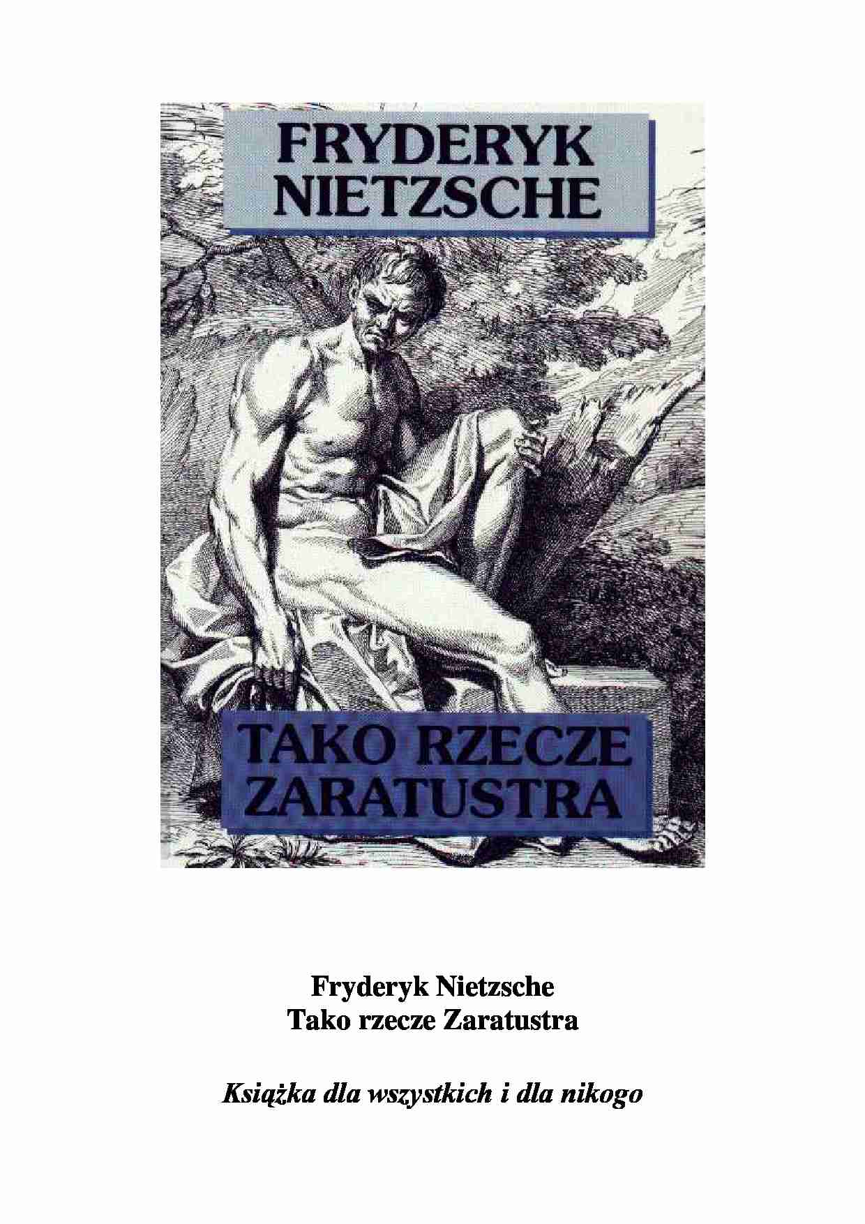 Nietzsche Fryderyk - Tako Rzecze Zaratustra - strona 1