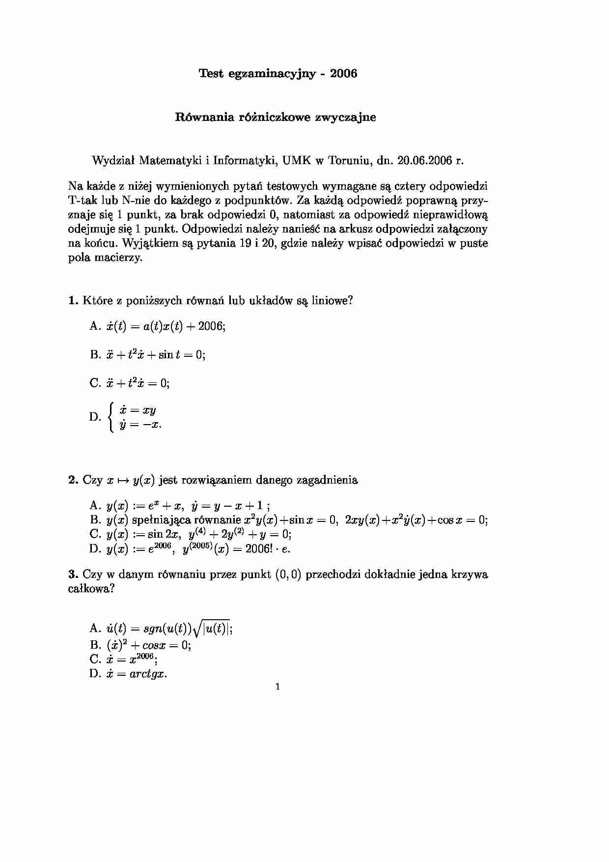 Przykładowe pytania na egzamin - Równania ró»niczkowe zwyczajne - strona 1