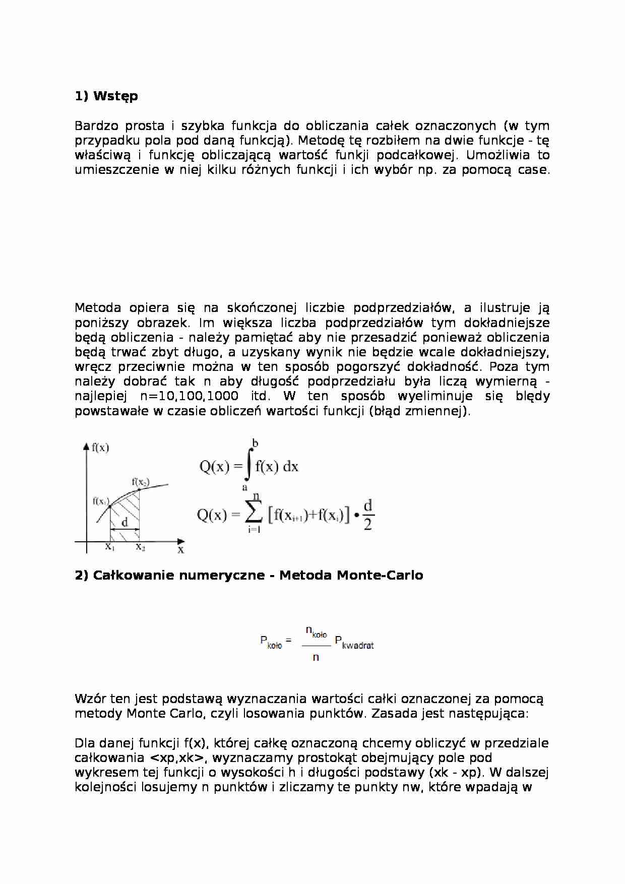 Całkowanie numeryczne - Metoda Monte-Carlo - strona 1