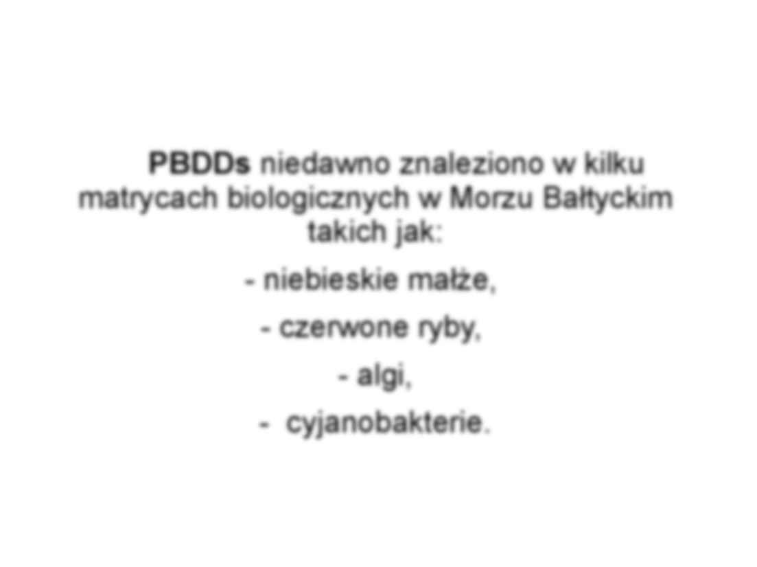 Mieszane bromowane , chlorowane dibenzo-p-dioksyny (Br,Cl-DD) - strona 2