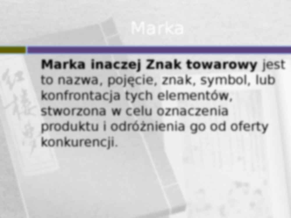 Marka i opakowanie produktu - wykład z podstaw marketingu - strona 2