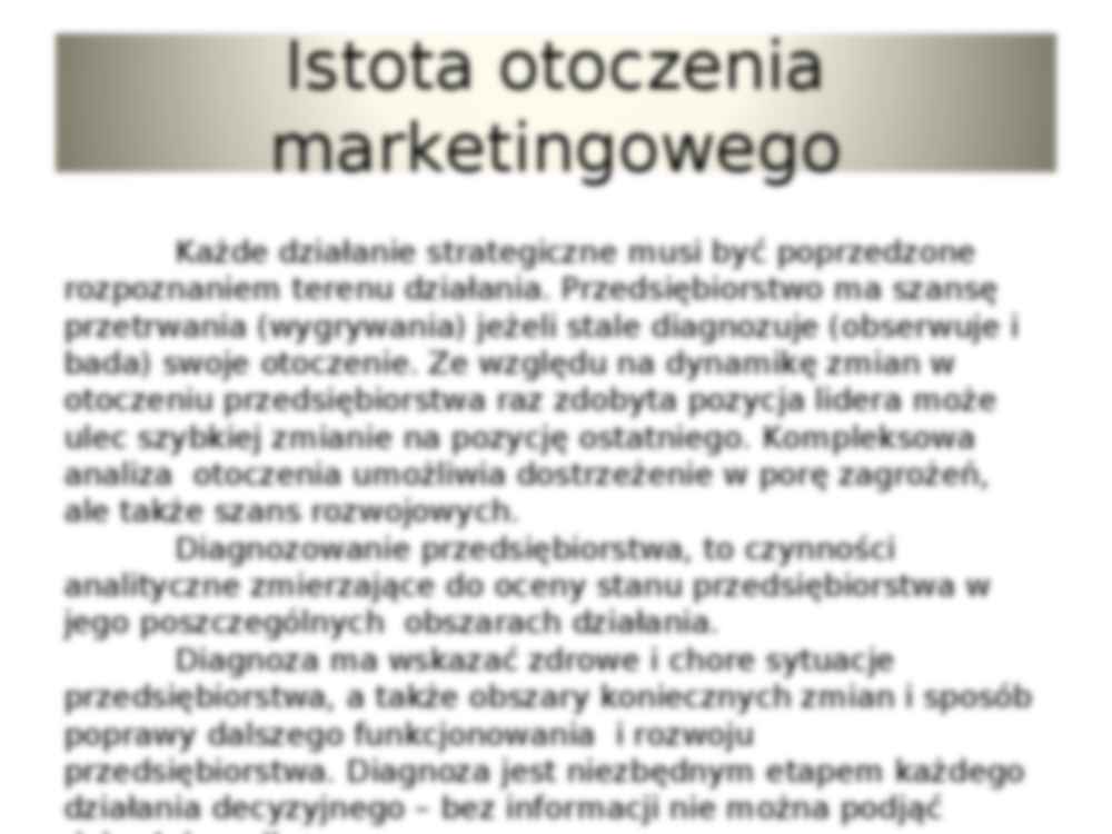 Otoczenie marketingowe przedsiębiorstwa - wykład z podstaw marketingu - strona 2