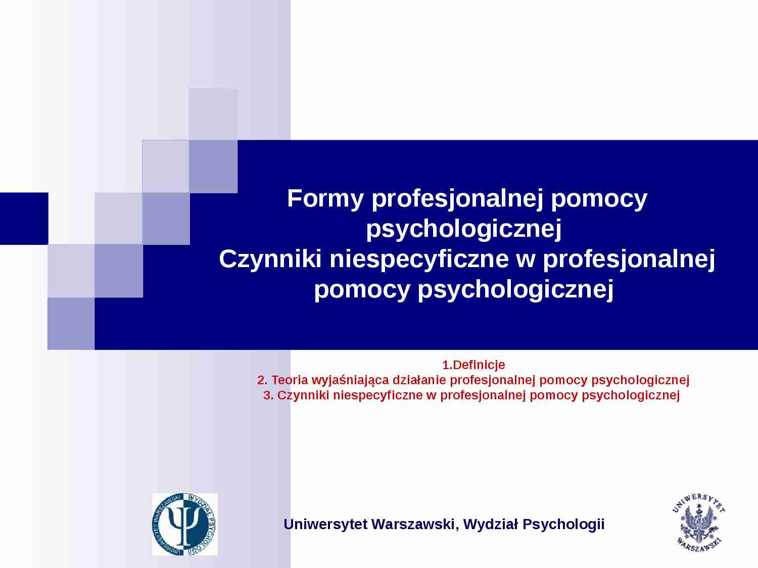 Formy profesjonalnej pomocy psychologicznej  - strona 1