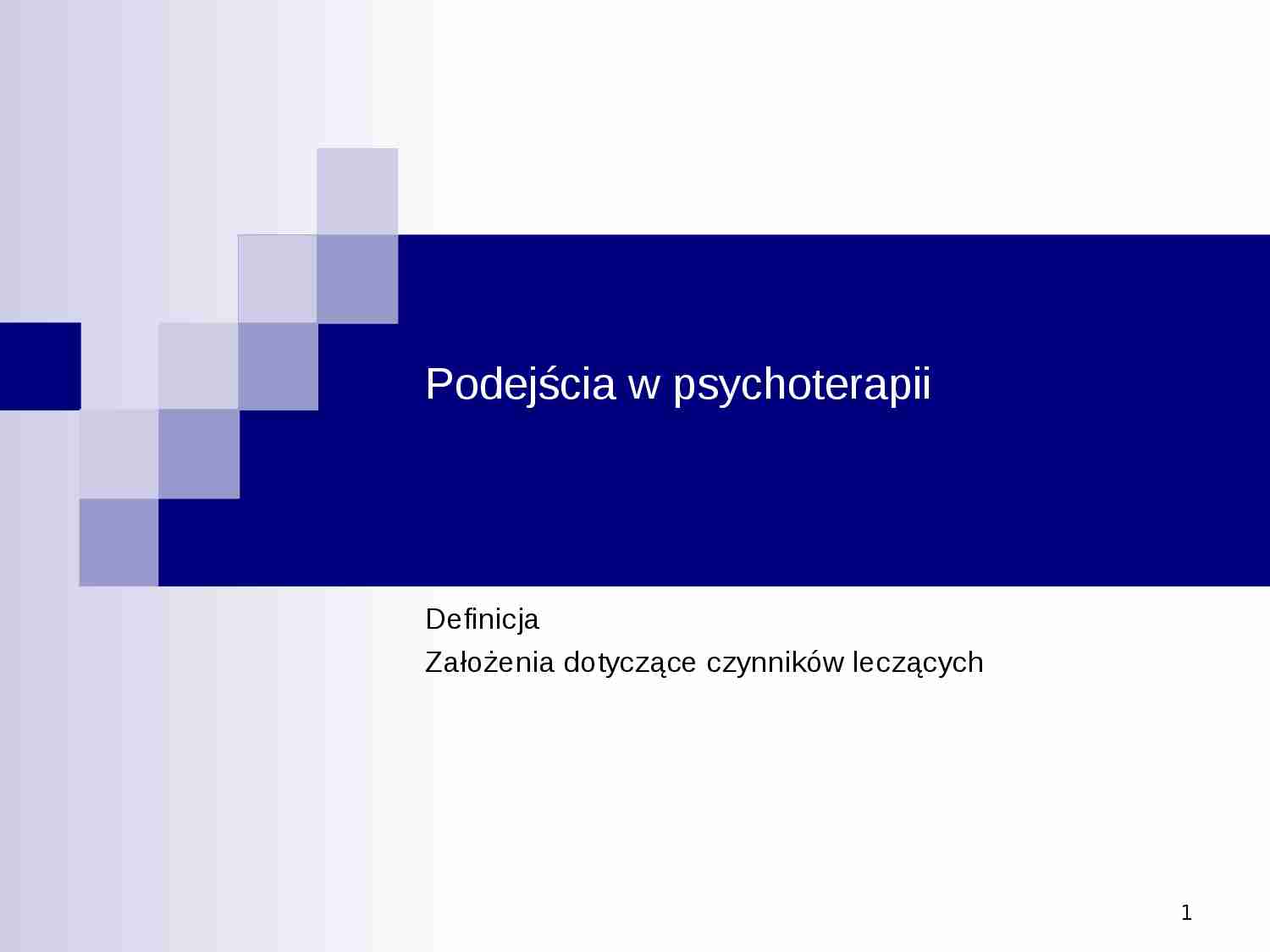 Podejścia w psychoterapii - strona 1