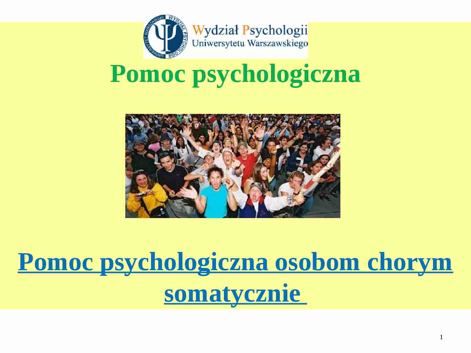 Pomoc psychologiczna osobom chorym somatycznie - strona 1