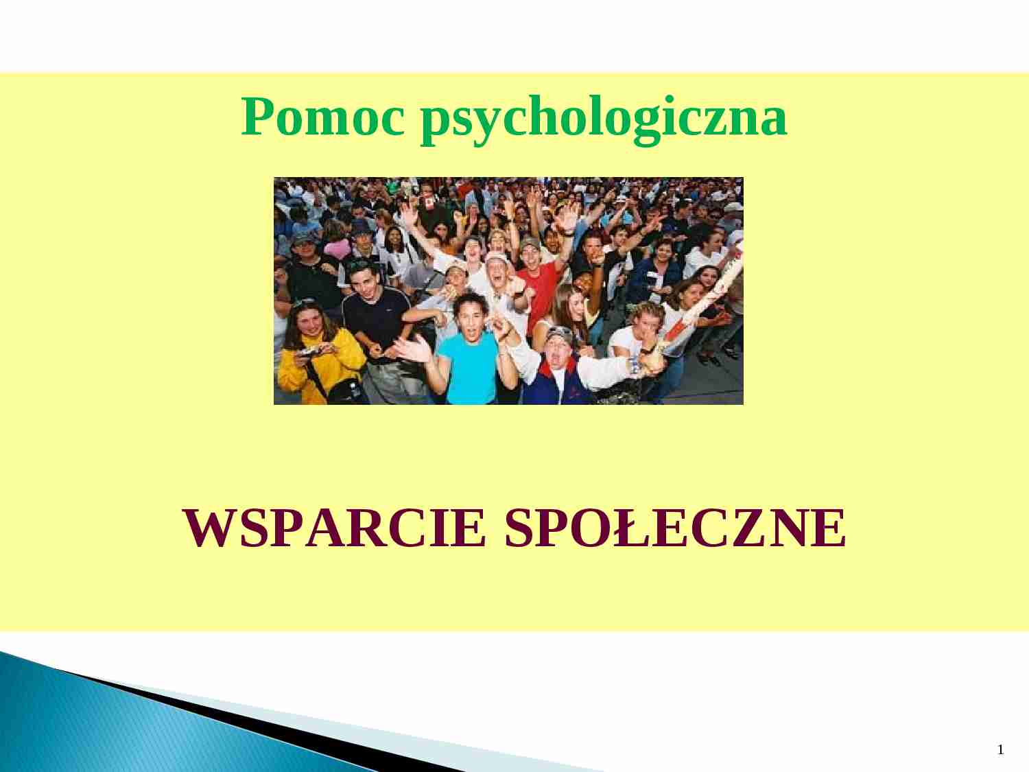 Pomoc psychologiczna-wsparcie społeczne - strona 1