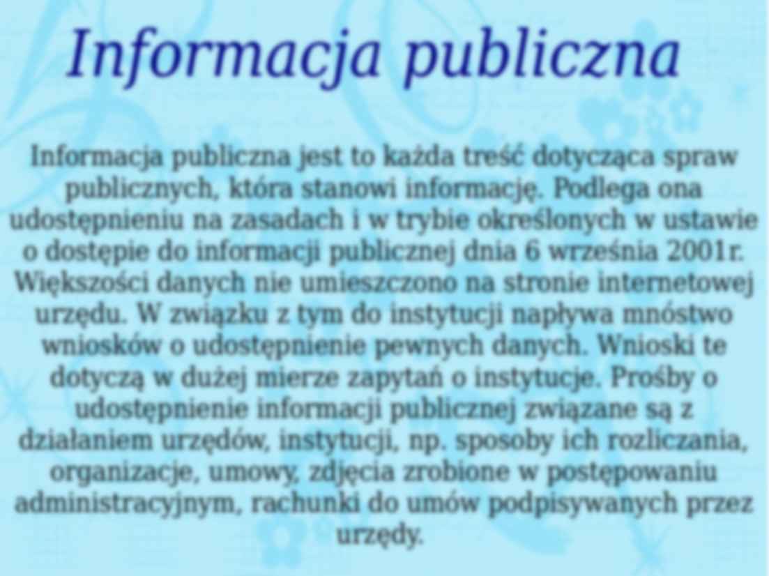 Dostęp do informacji publicznej - argumenty przeciw udostępnianiu informacji publicznej - strona 2