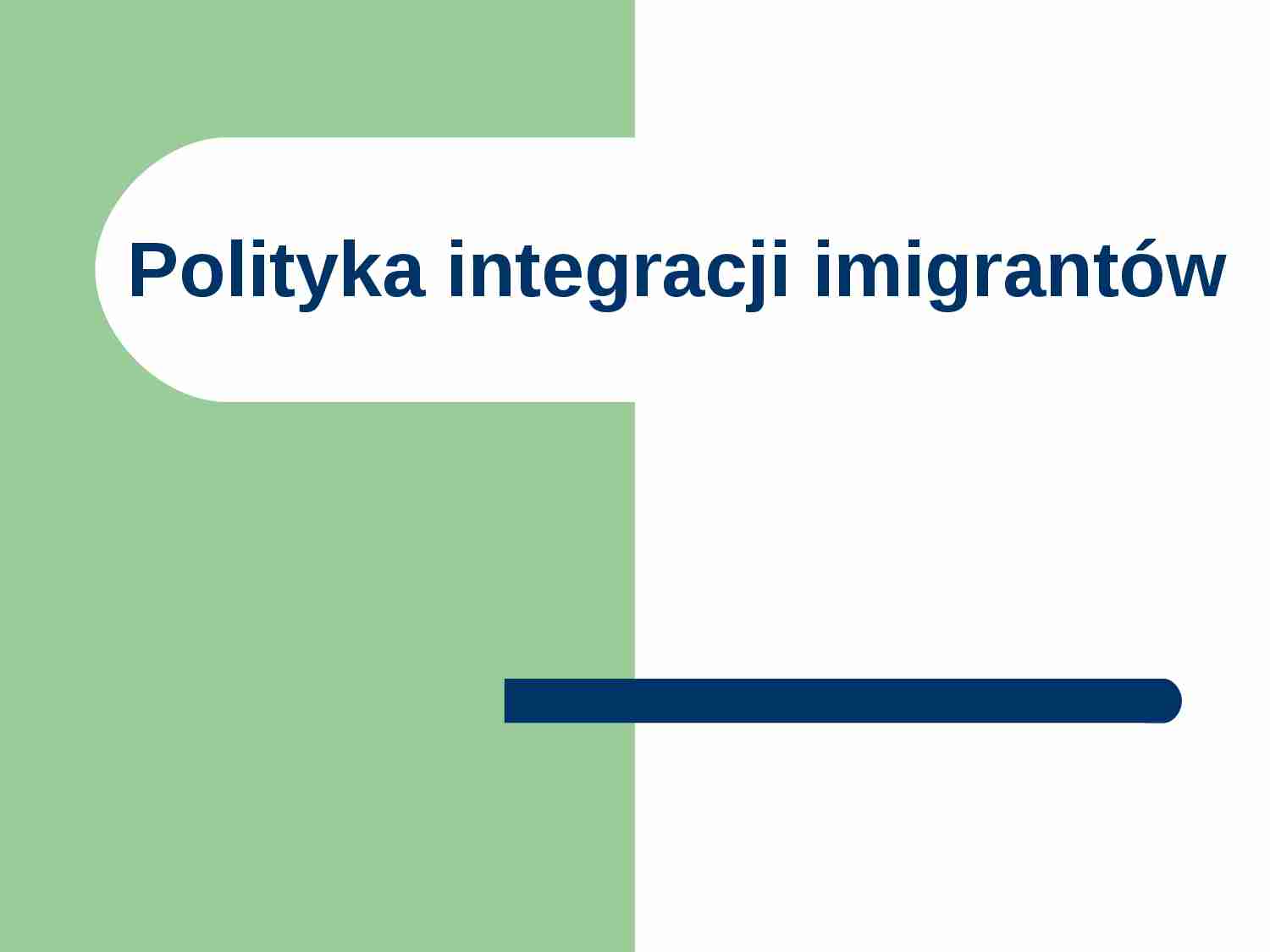 Polityka integracji imigrantów - strona 1