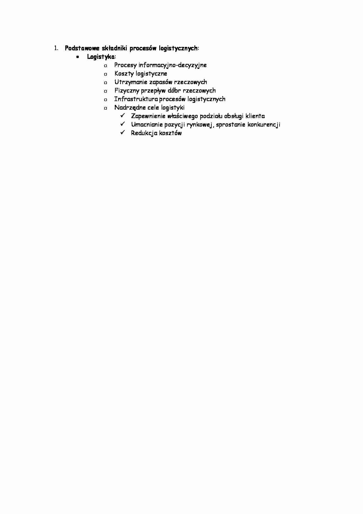 Podstawowe składniki procesów logistycznych - strona 1