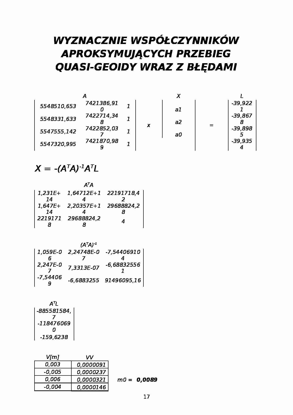 Wyznaczanie współczynników aproksymujących przebieg quasi - geoidy wraz z błędami  - strona 1