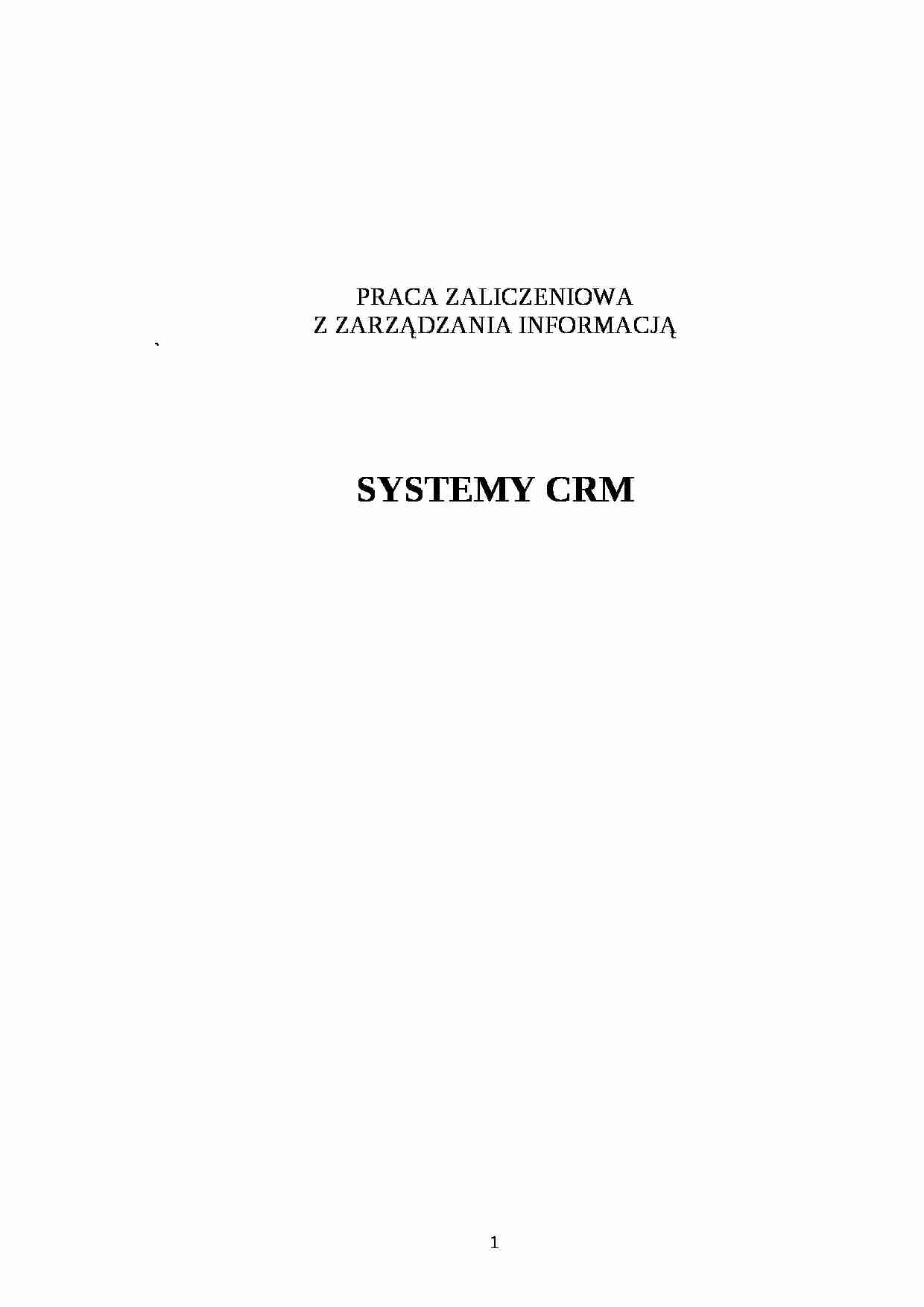 Systemy CRM - definicja, sposób działania - strona 1