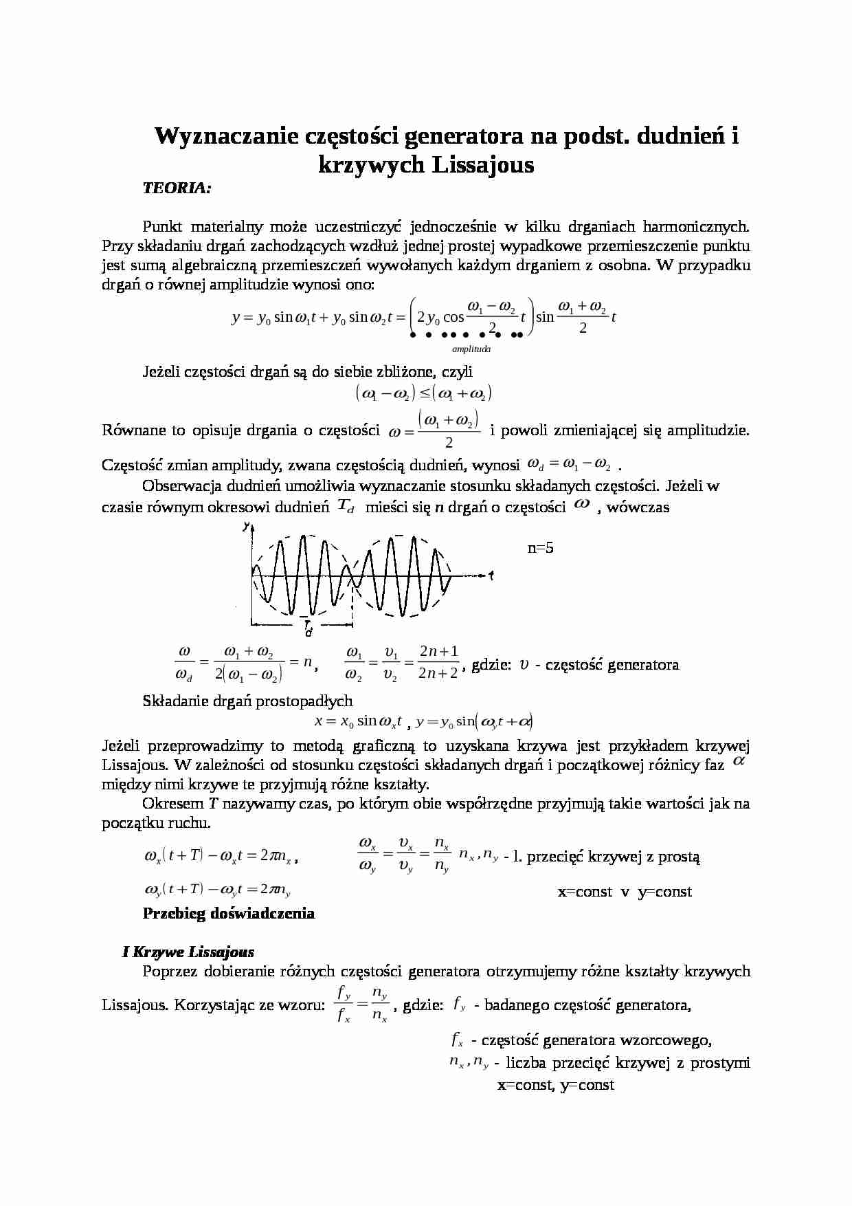 Wyznaczanie częstości generatora na podstawie dudnień i krzywych Lissajous - strona 1