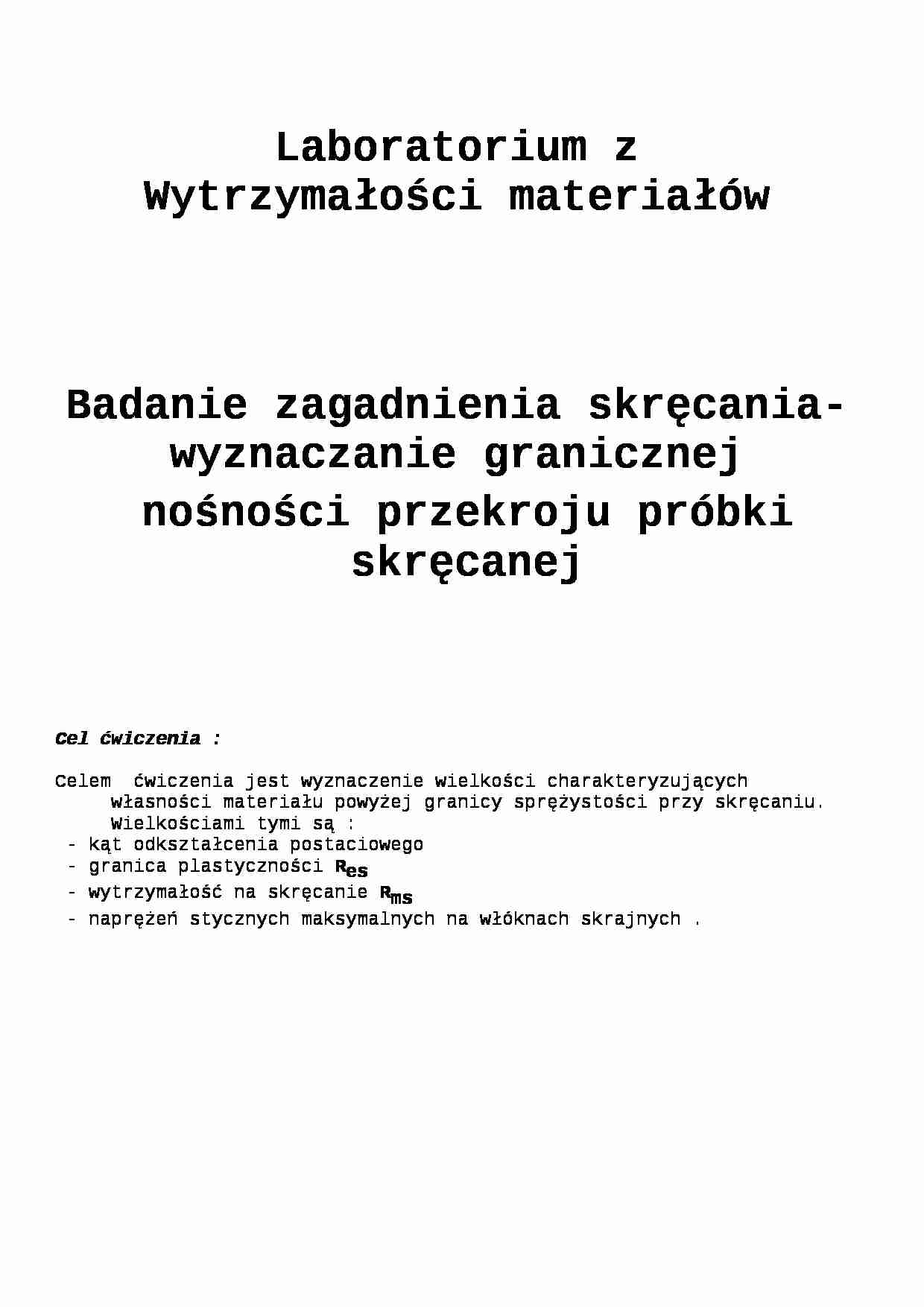 Badanie zagadnienia skręcania- wyznaczanie granicznej - strona 1