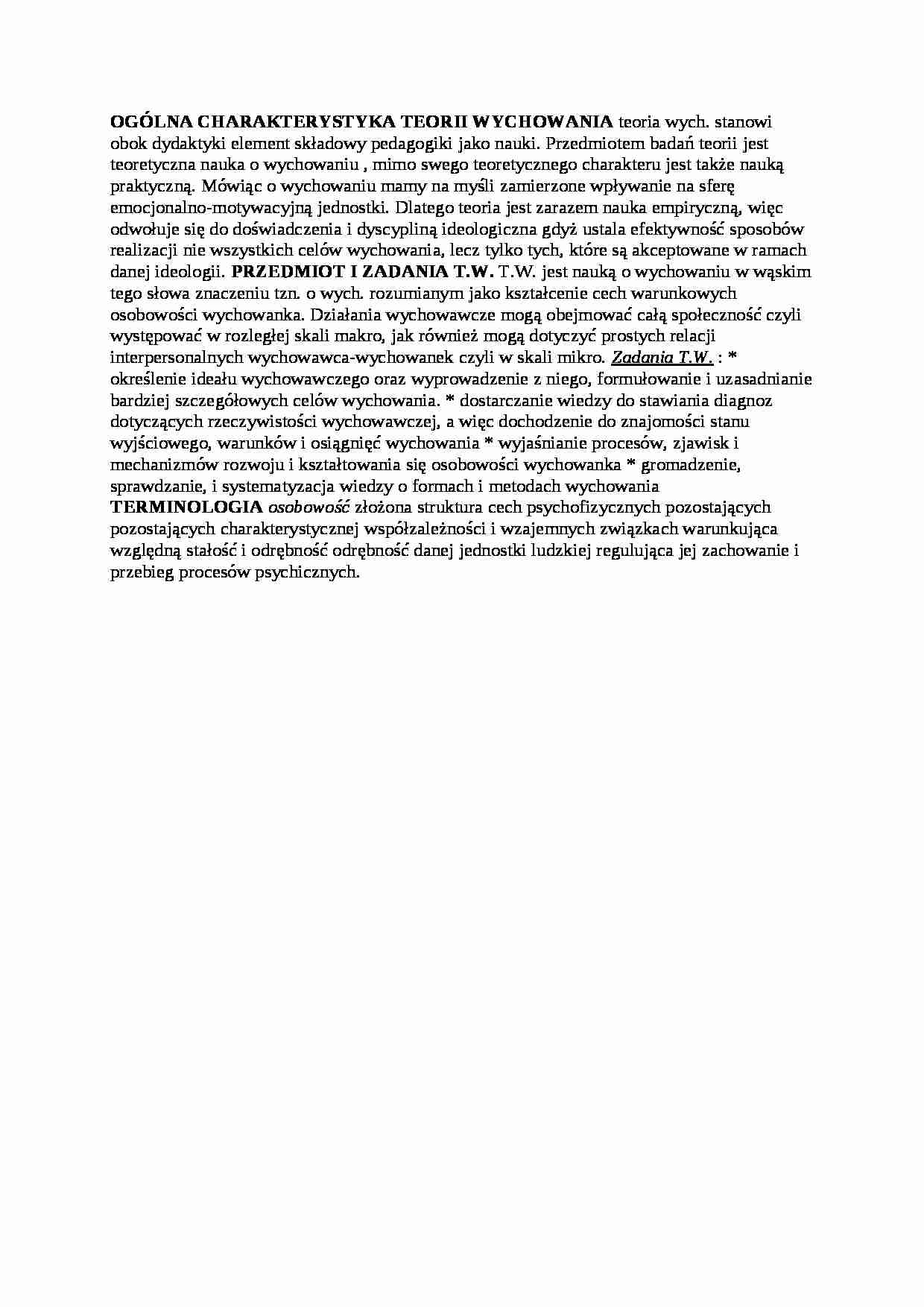 OGÓLNA CHARAKTERYSTYKA TEORII WYCHOWANIA- pedagogika - strona 1