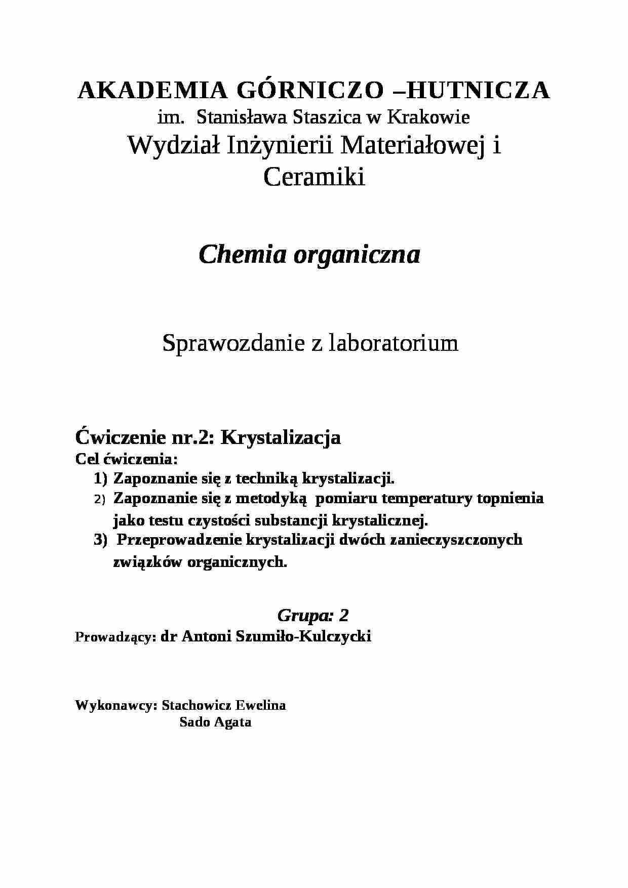 Chemia organiczna - sprawozdanie - krystalizacja - strona 1