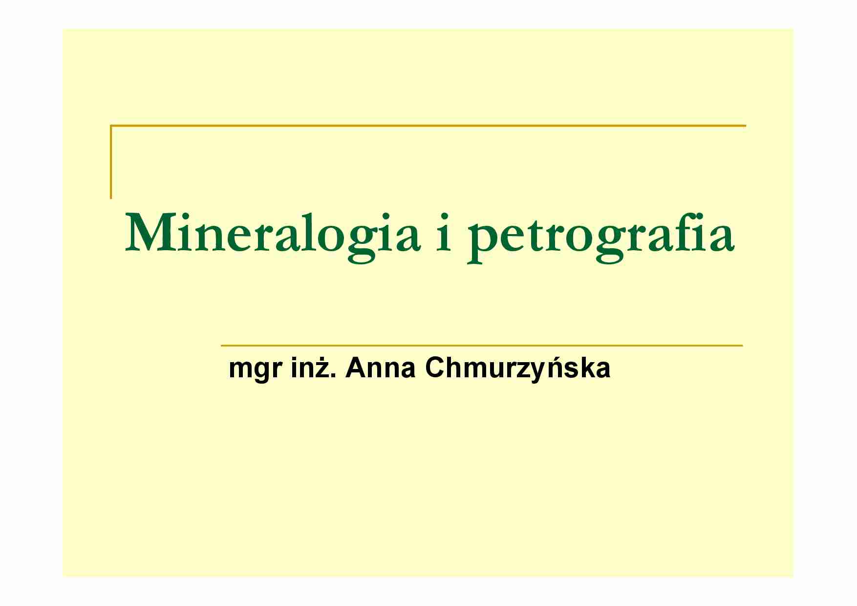 Mineralogia i petrografia - omówienie - strona 1