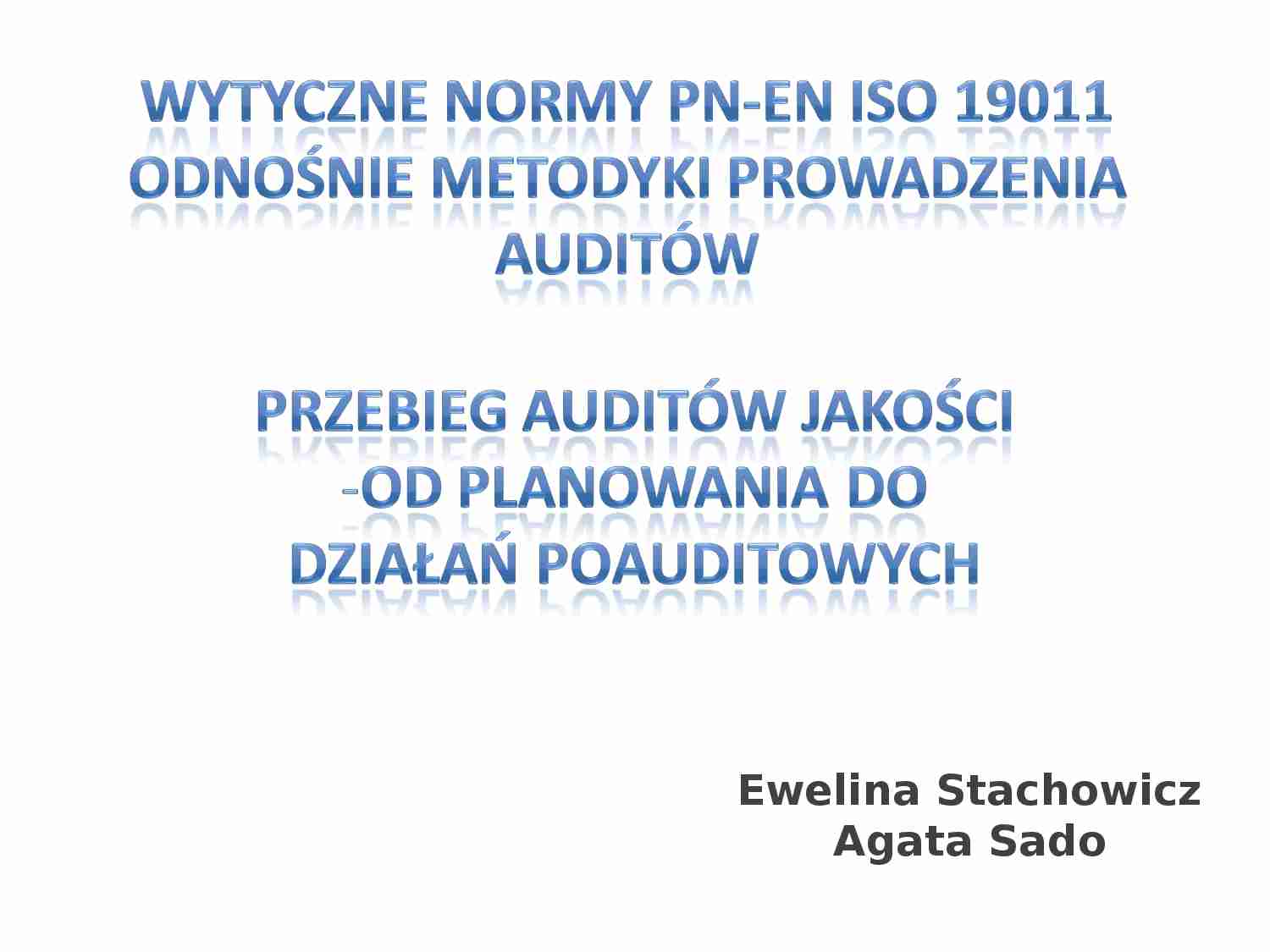 Audity wewnętrzne - prezentacja - strona 1