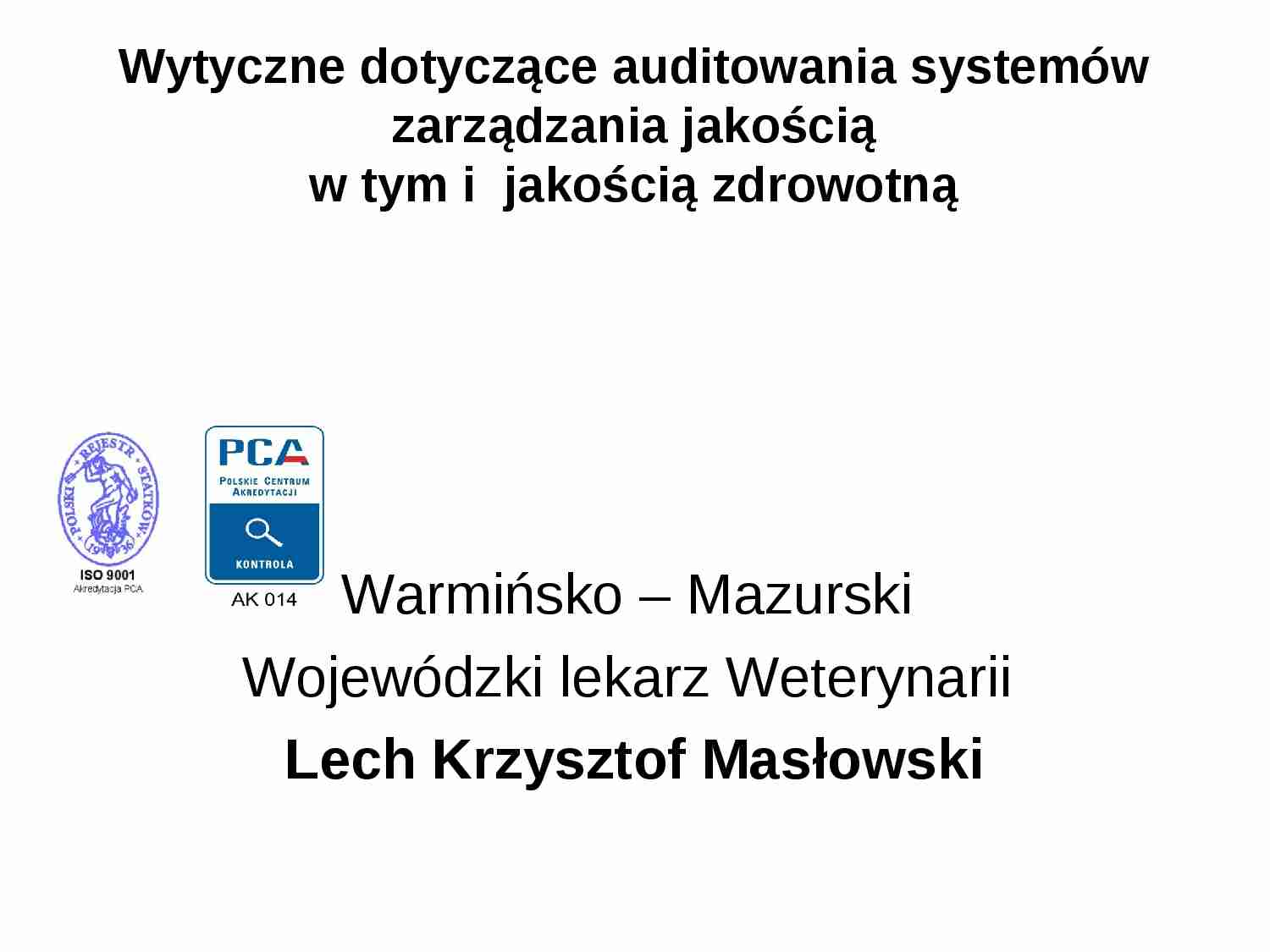 Audity - wytyczne zgodne z normą - prezentacja - strona 1