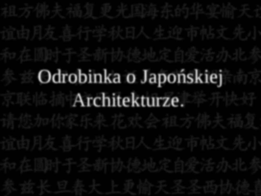 Architektura japońska - prezentacja - strona 2