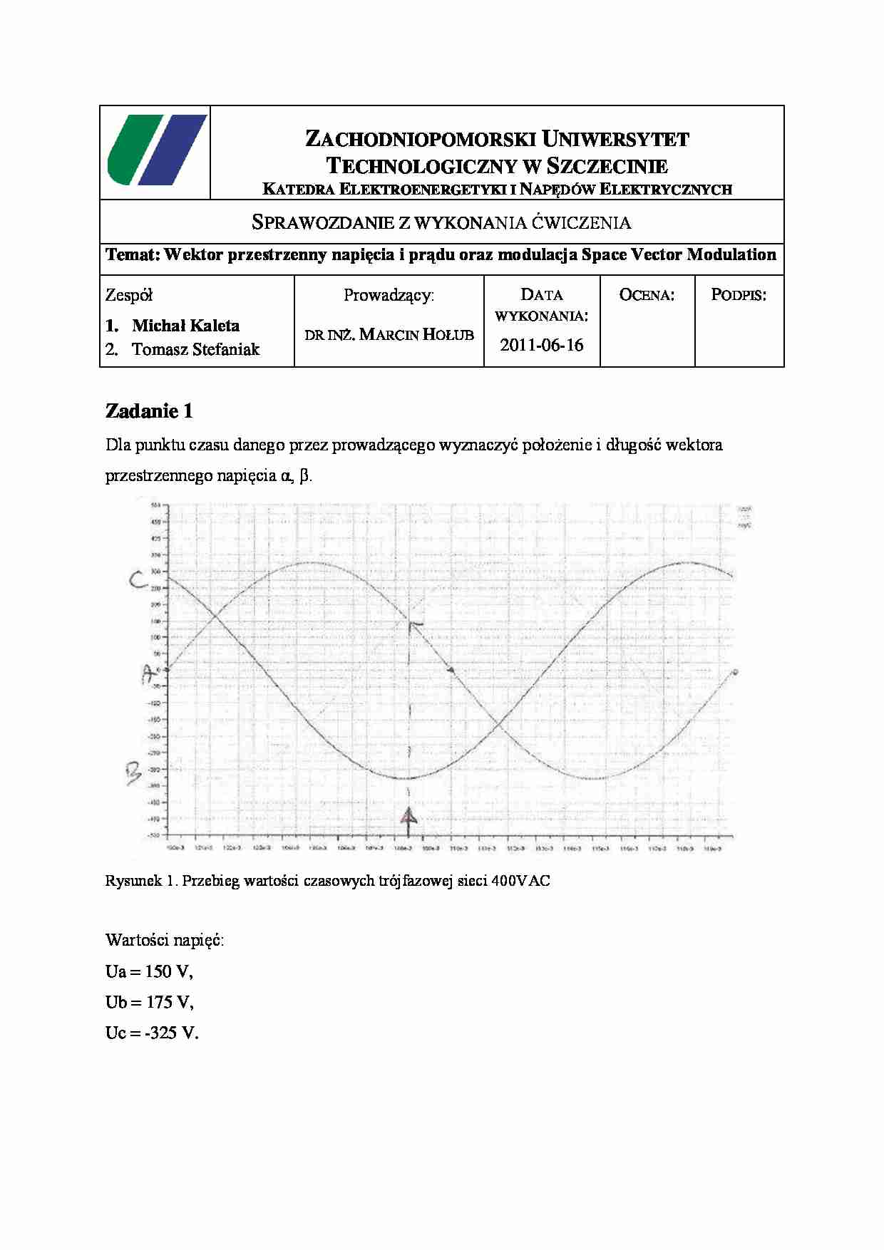 Sprawozdanie: Wektor przestrzenny napięcia i prądu oraz modulacja Space Vector Modulation - strona 1
